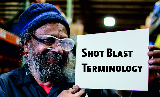 Shot Blast | Terminology | Wheelabrator 